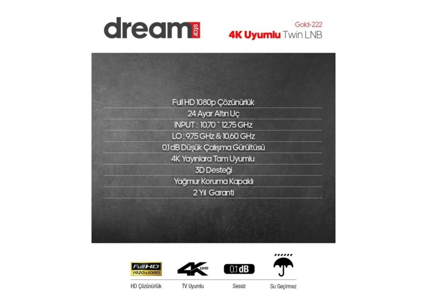 DREAMSTAR GOLD-222 TWIN ÇİFTLİ LNB